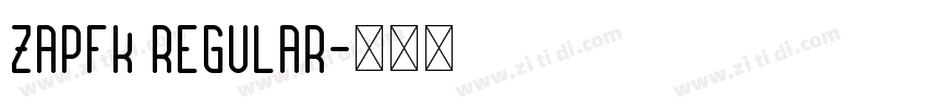 Zapfk Regular字体转换